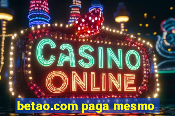 betao.com paga mesmo