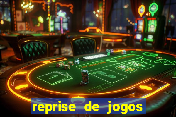 reprise de jogos de futebol