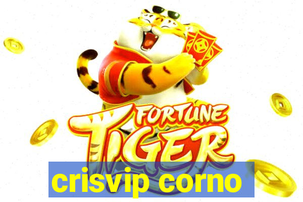 crisvip corno