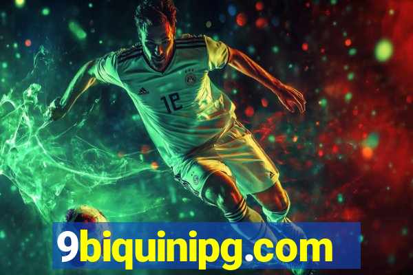 9biquinipg.com