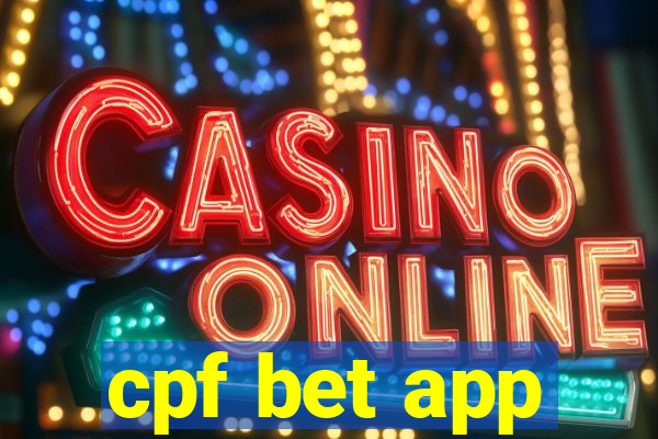 cpf bet app