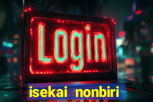 isekai nonbiri nouka 1 temporada dublado