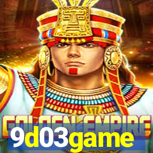 9d03game