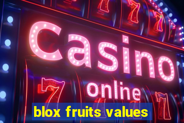 blox fruits values