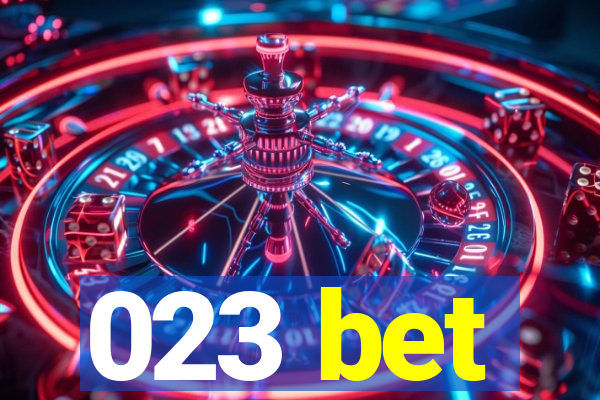 023 bet