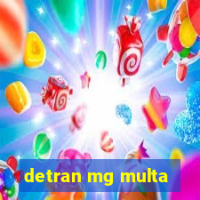 detran mg multa
