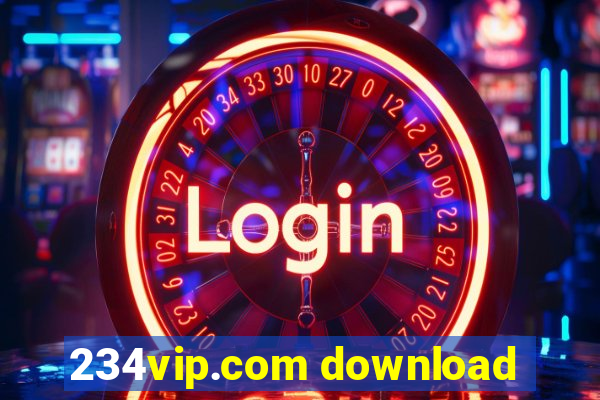 234vip.com download