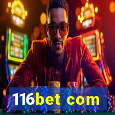116bet com