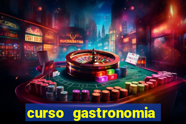 curso gastronomia porto alegre