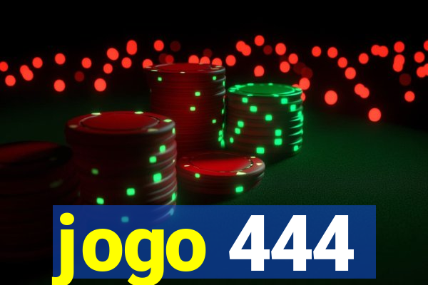 jogo 444