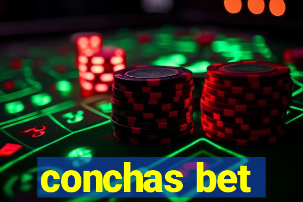 conchas bet
