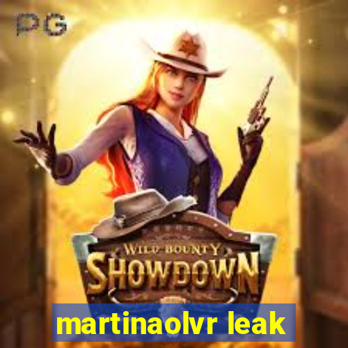 martinaolvr leak