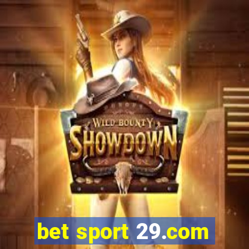 bet sport 29.com