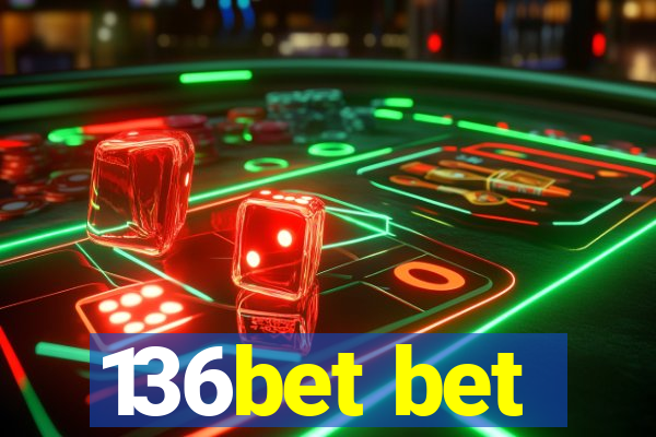 136bet bet