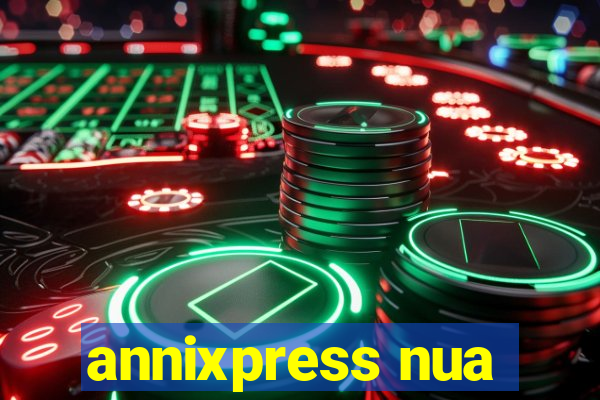 annixpress nua