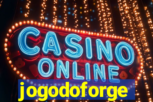 jogodoforge