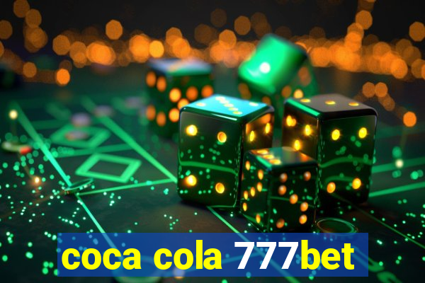 coca cola 777bet