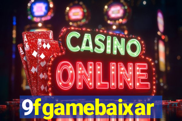9fgamebaixar