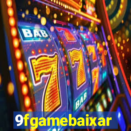 9fgamebaixar