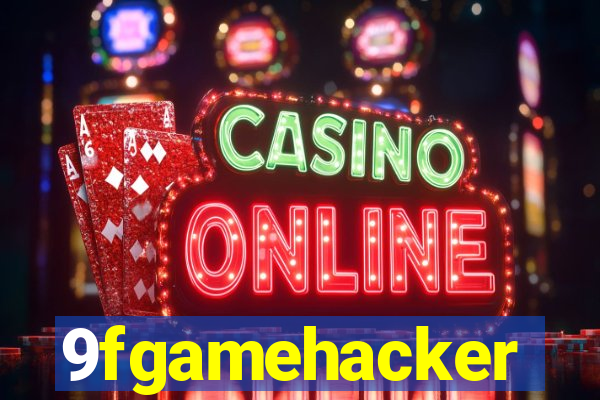 9fgamehacker