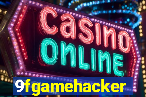 9fgamehacker
