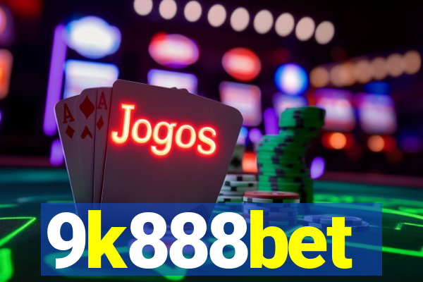 9k888bet
