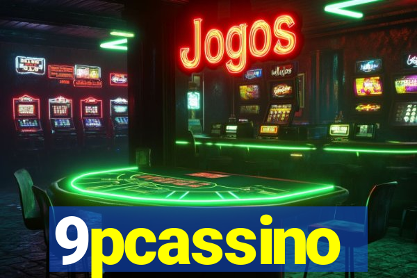 9pcassino