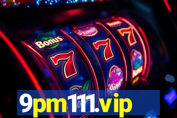 9pm111.vip