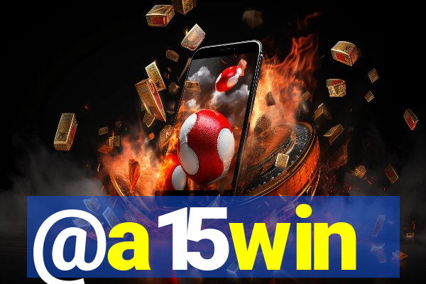 @a15win