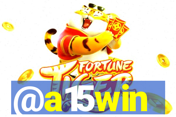 @a15win