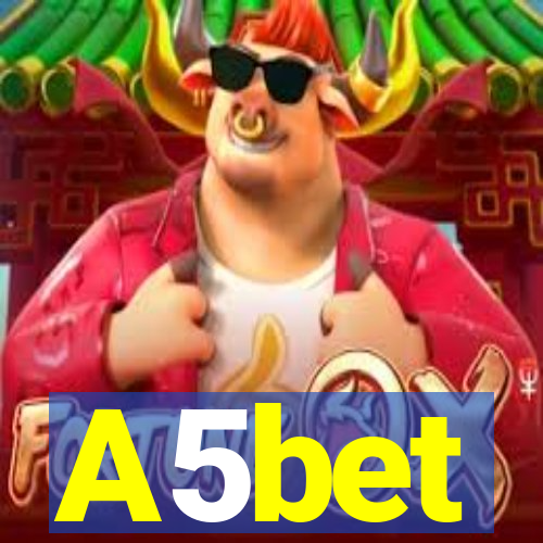 A5bet