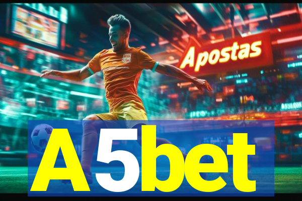 A5bet
