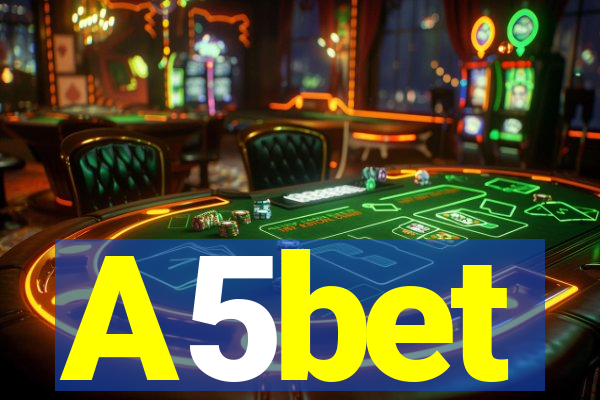 A5bet