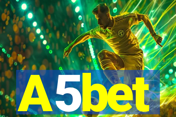 A5bet