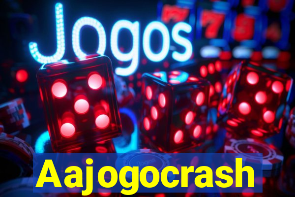 Aajogocrash