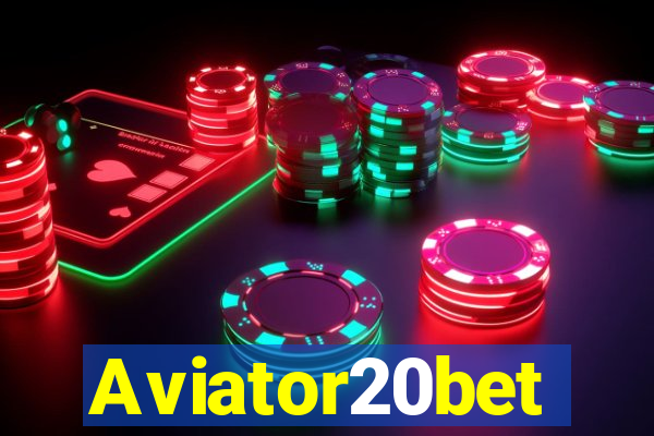 Aviator20bet