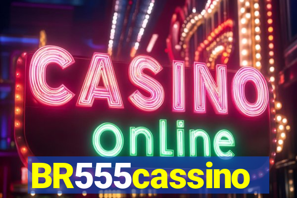 BR555cassino