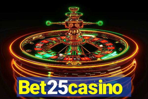 Bet25casino