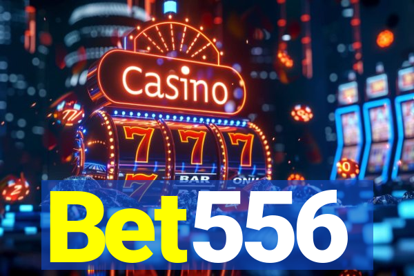 Bet556