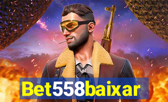 Bet558baixar