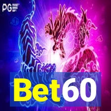 Bet60