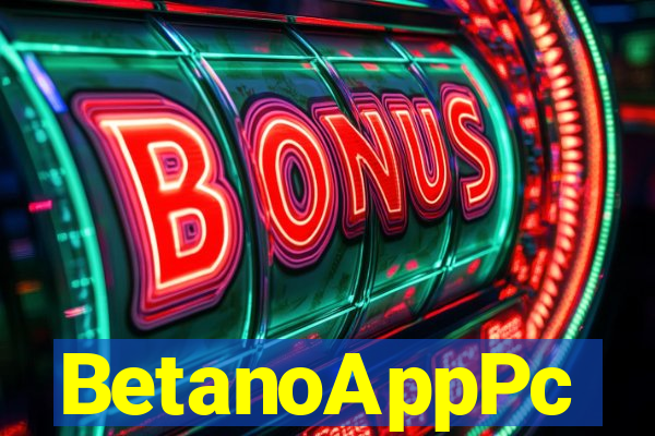 BetanoAppPc