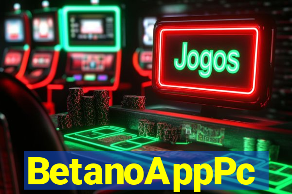 BetanoAppPc