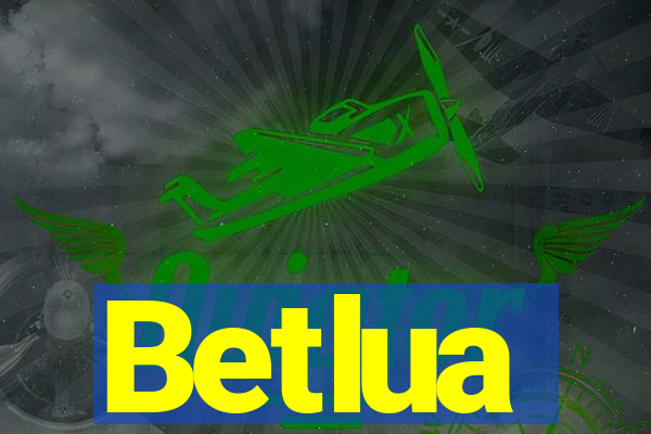 Betlua