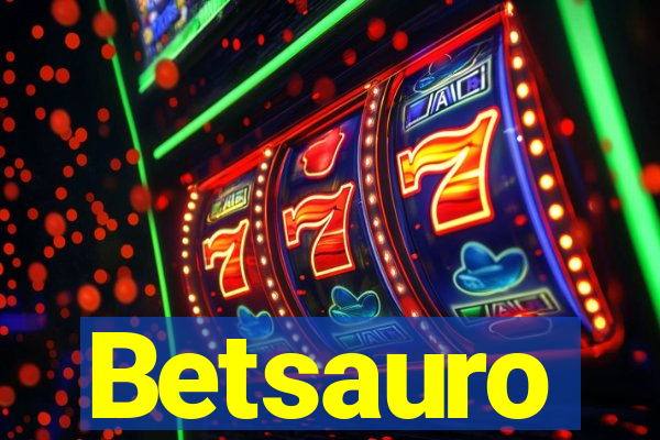 Betsauro
