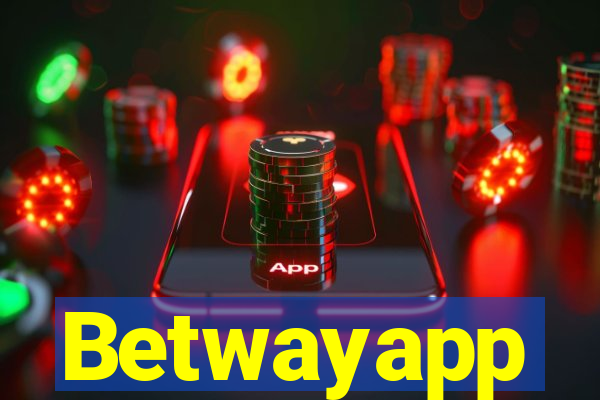 Betwayapp