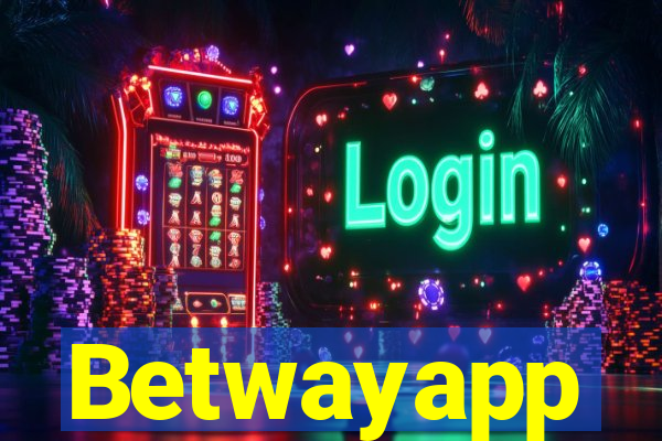Betwayapp