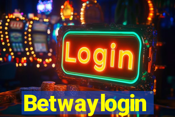 Betwaylogin