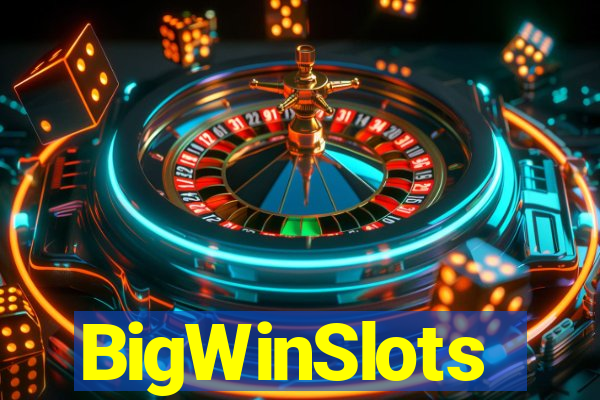 BigWinSlots