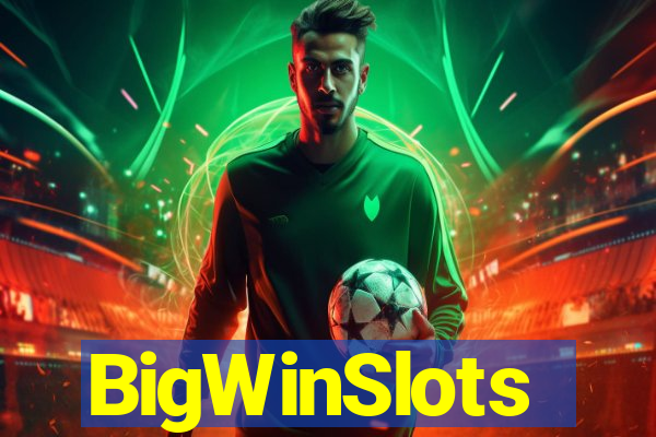 BigWinSlots